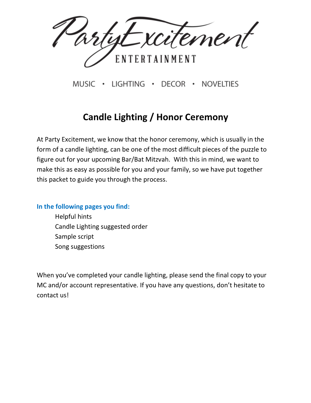 Candle Lighting Packet Update