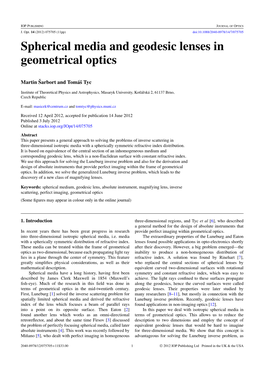 Spherical Media and Geodesic Lenses in Geometrical Optics