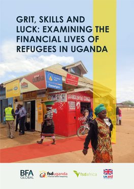 Examining the Financial Lives of Refugees in Uganda