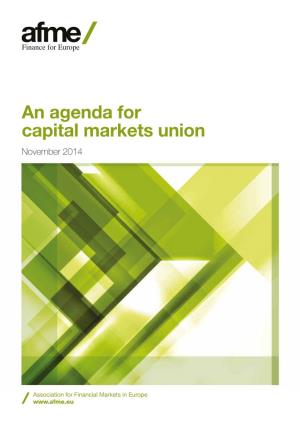 An Agenda for Capital Markets Union November 2014