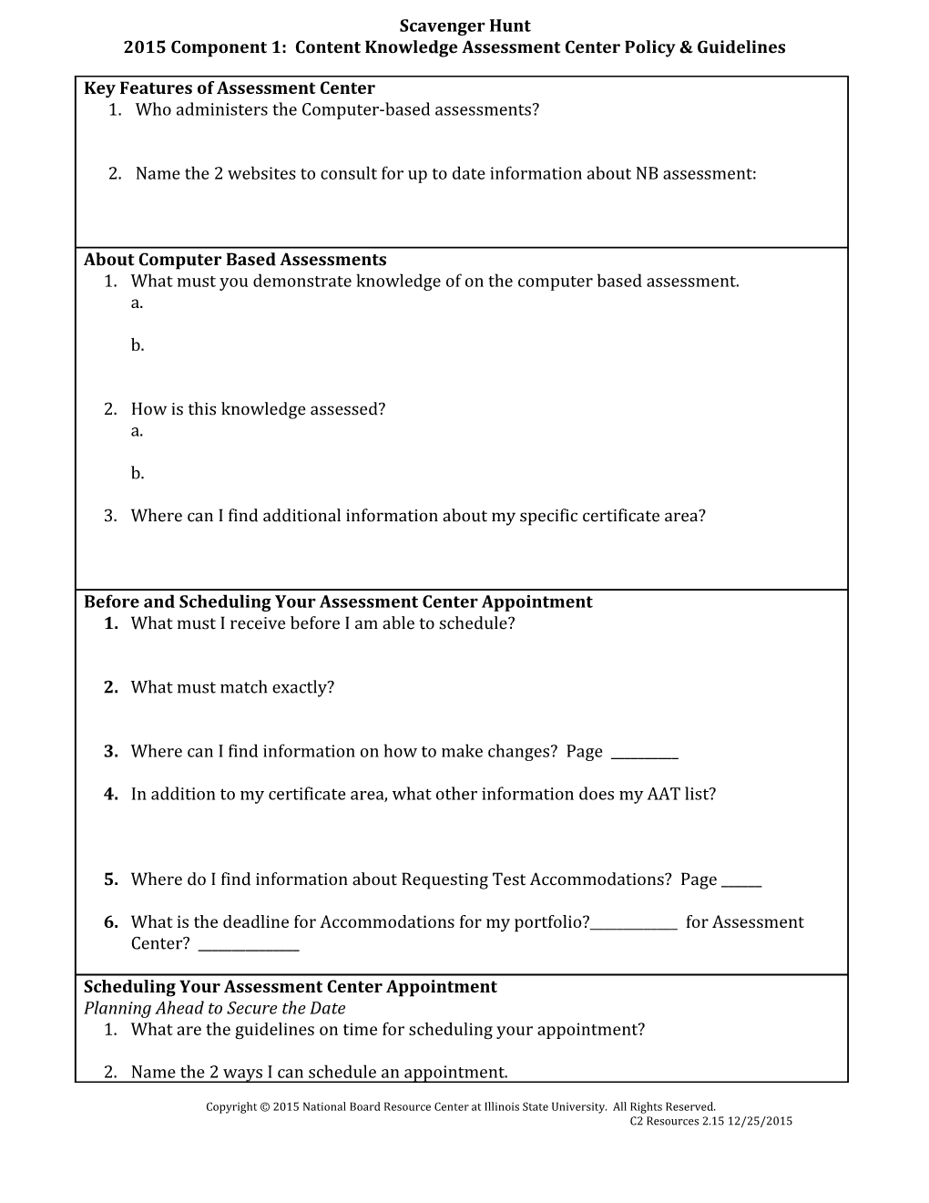 2015 Component 1: Content Knowledge Assessment Center Policy & Guidelines