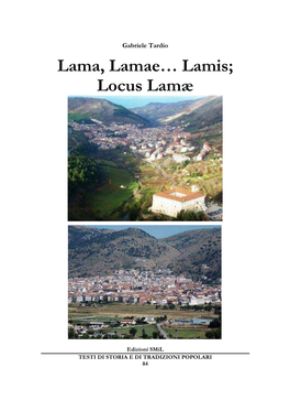 Lama, Lamae… Lamis; Locus Lamæ