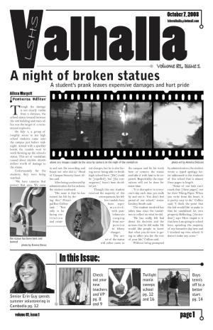 A Night of Broken Statues V a Student’S Prank Leaves Expensive Damages and Hurt Pride Alissa Margett Features Editor