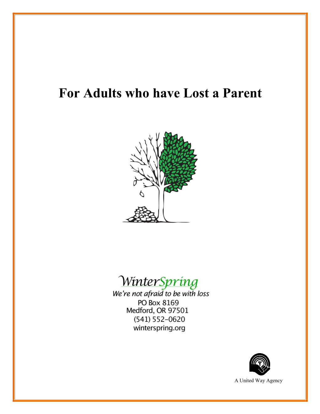 For Adults Who Have Lost a Parent