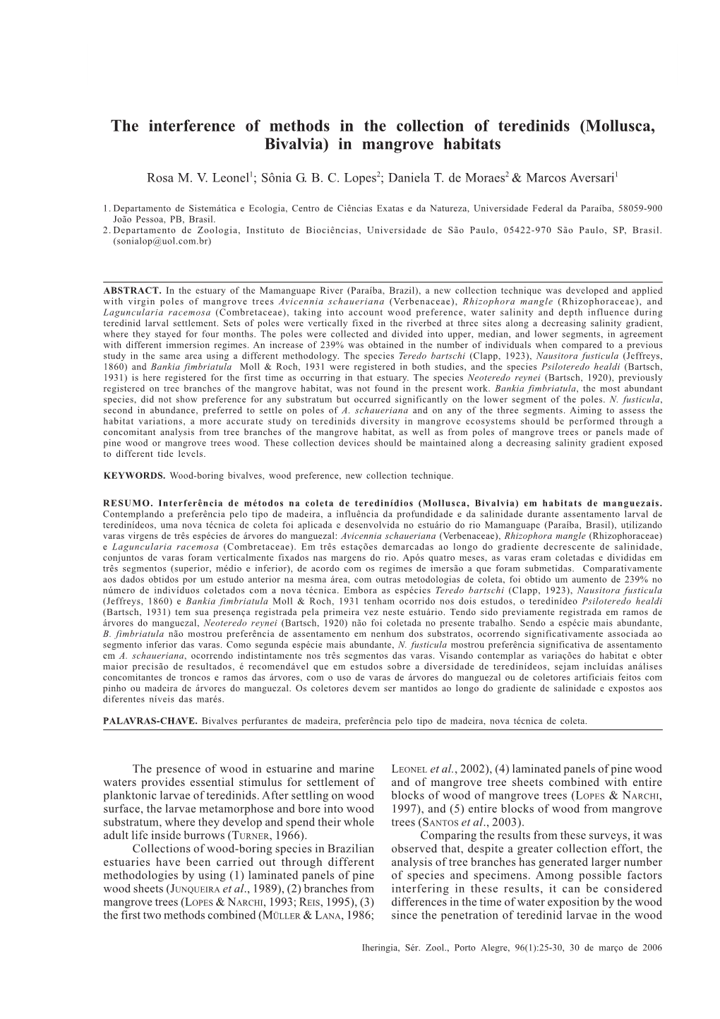 The Interference of Methods in the Collection of Teredinids (Mollusca, Bivalvia)