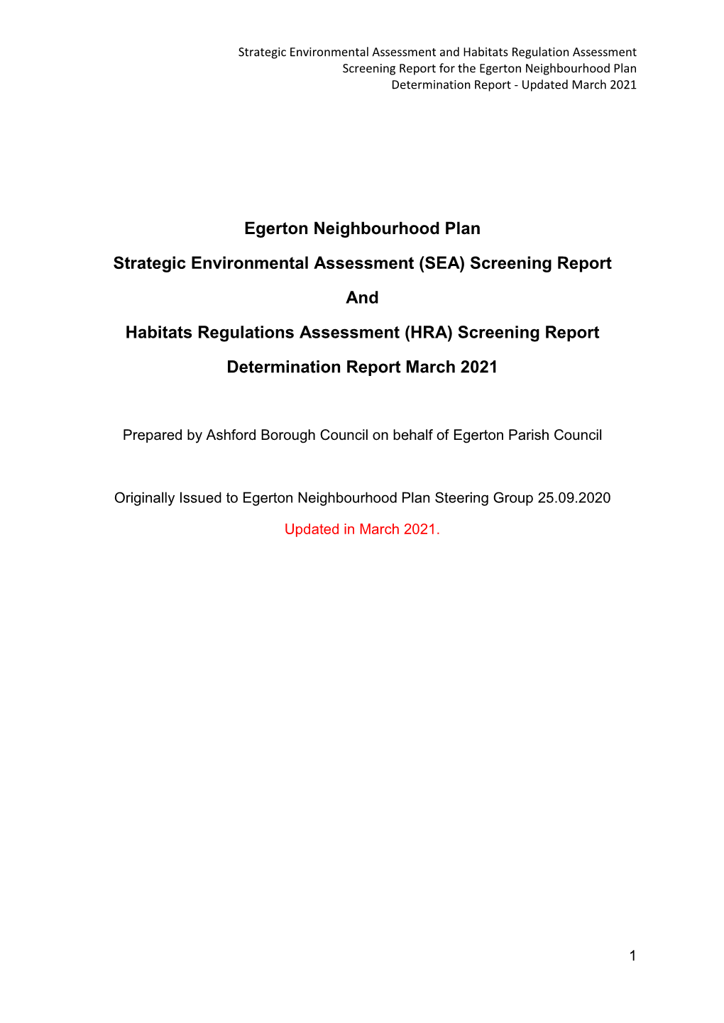 SEA) Screening Report and Habitats Regulations Assessment (HRA