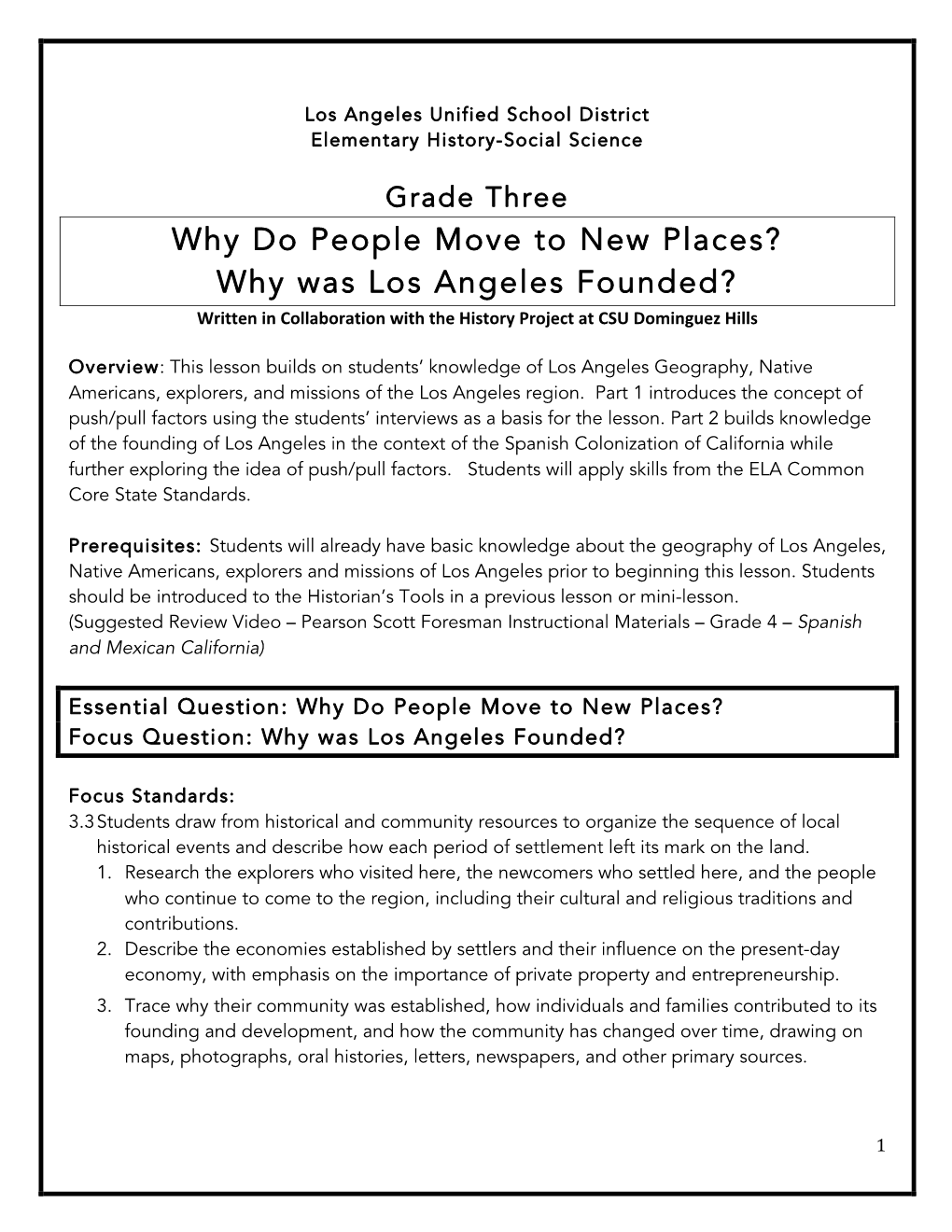 Why Do People Move to New Places? Why Was Los Angeles Founded? Written in Collaboration with the History Project at CSU Dominguez Hills