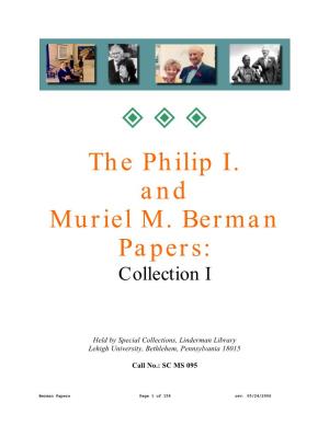 The Philip I. and Muriel M. Berman Papers: Collection I