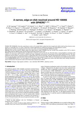 A Narrow, Edge-On Disk Resolved Around HD 106906 with SPHERE⋆⋆⋆