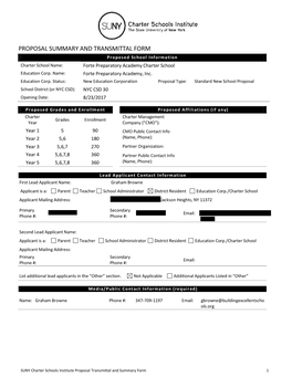 PROPOSAL SUMMARY and TRANSMITTAL FORM Proposed School Information Charter School Name: Forte Preparatory Academy Charter School Education Corp