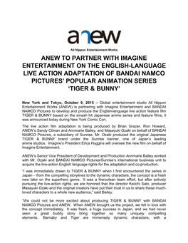 Anew to Partner with Imagine Entertainment on the English-Language Live Action Adaptation of Bandai Namco Pictures' Popular An