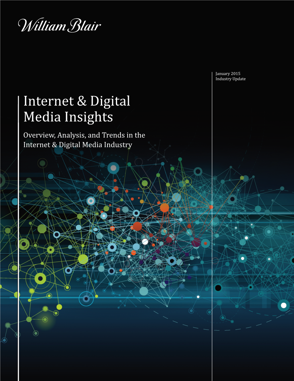 Internet & Digital Media Insights