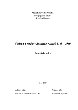 Školství a Osvěta V Kosticích V Letech 1845 – 1969