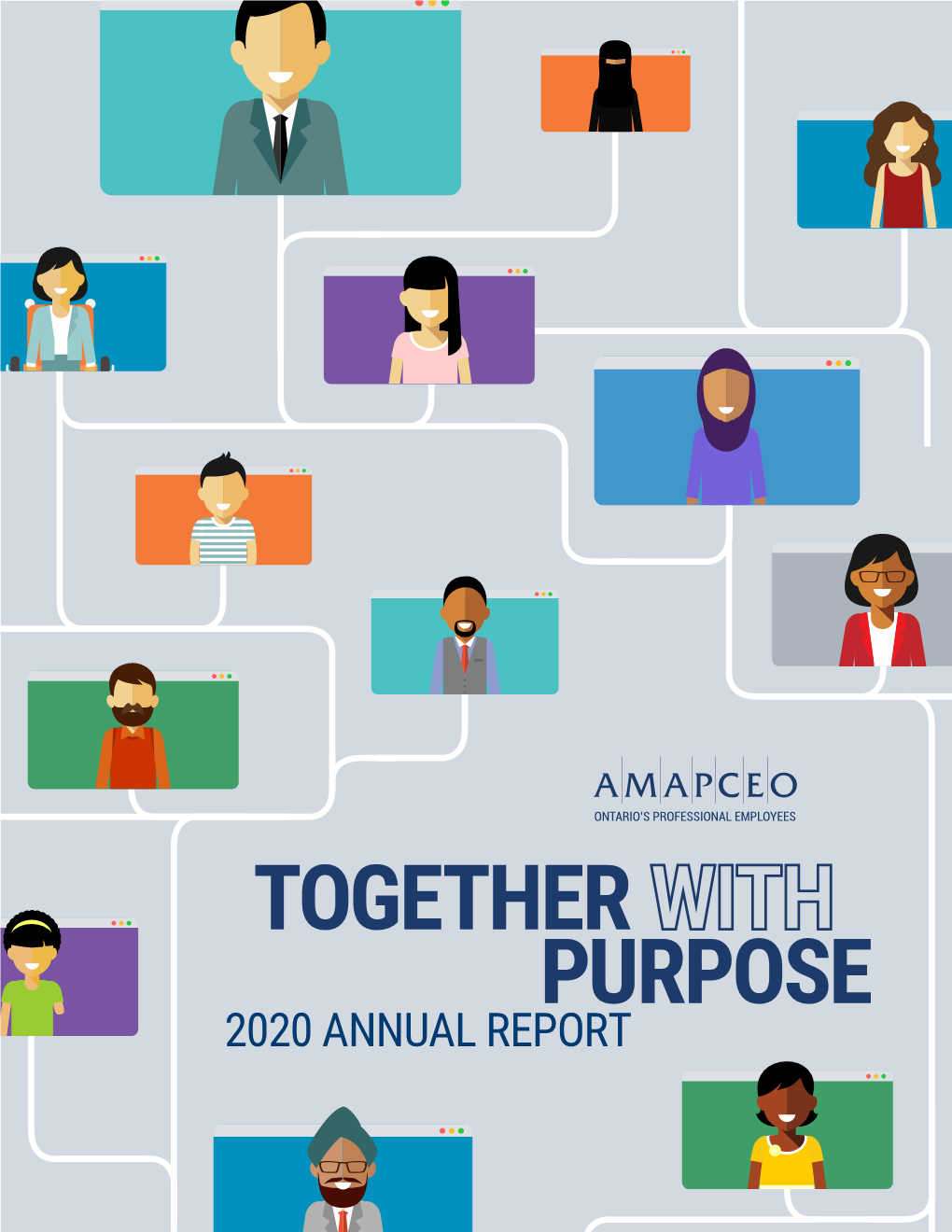 2020 ANNUAL REPORT AMAPCEO Is the Union That Represents Professional Employees in the Ontario Public Service