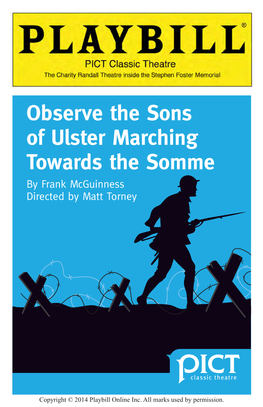 Observe the Sons of Ulster Marching Towards the Somme by Frank Mcguinness Directed by Matt Torney