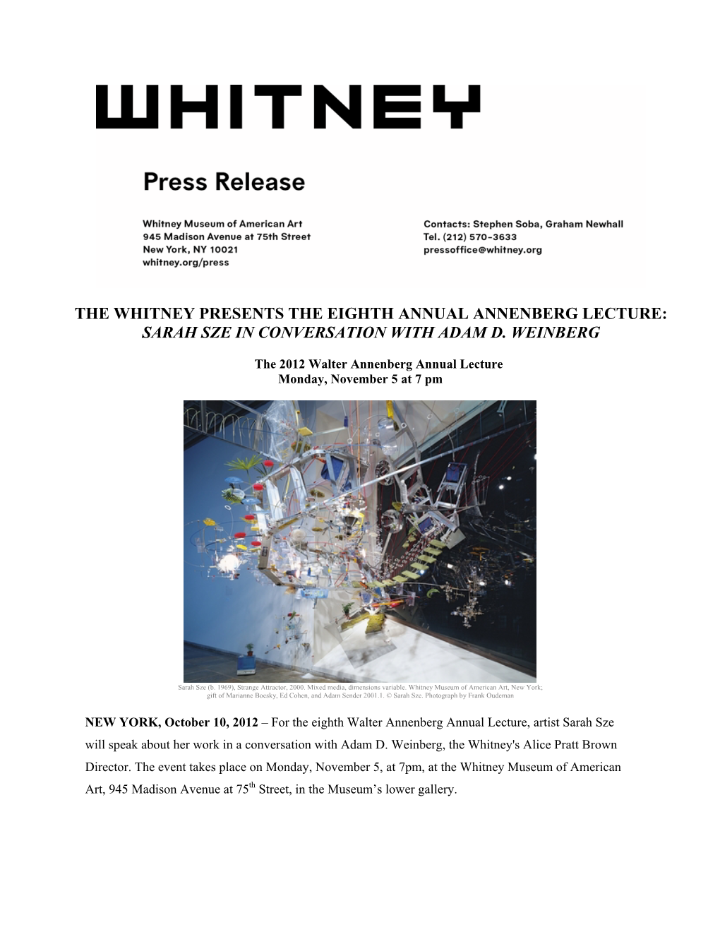 The Whitney Presents the Eighth Annual Annenberg Lecture: Sarah Sze in Conversation with Adam D