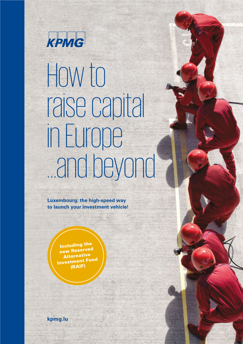 How to Raise Capital in Europe... and Beyond