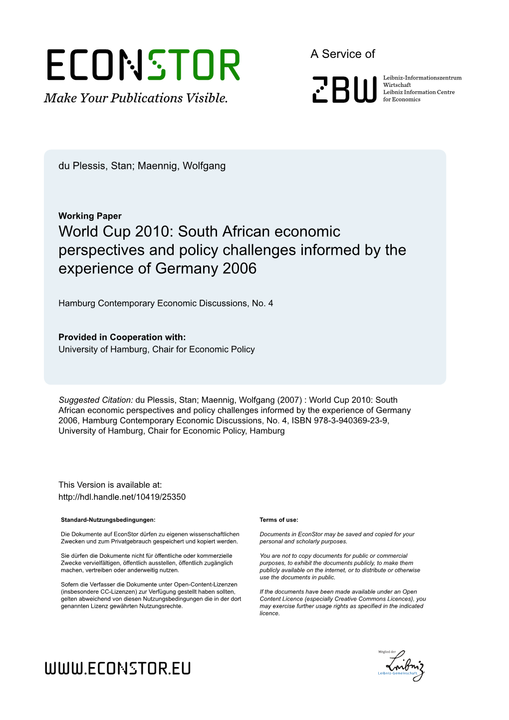 World Cup 2010: South African Economic Perspectives and Policy Challenges Informed by the Experience of Germany 2006