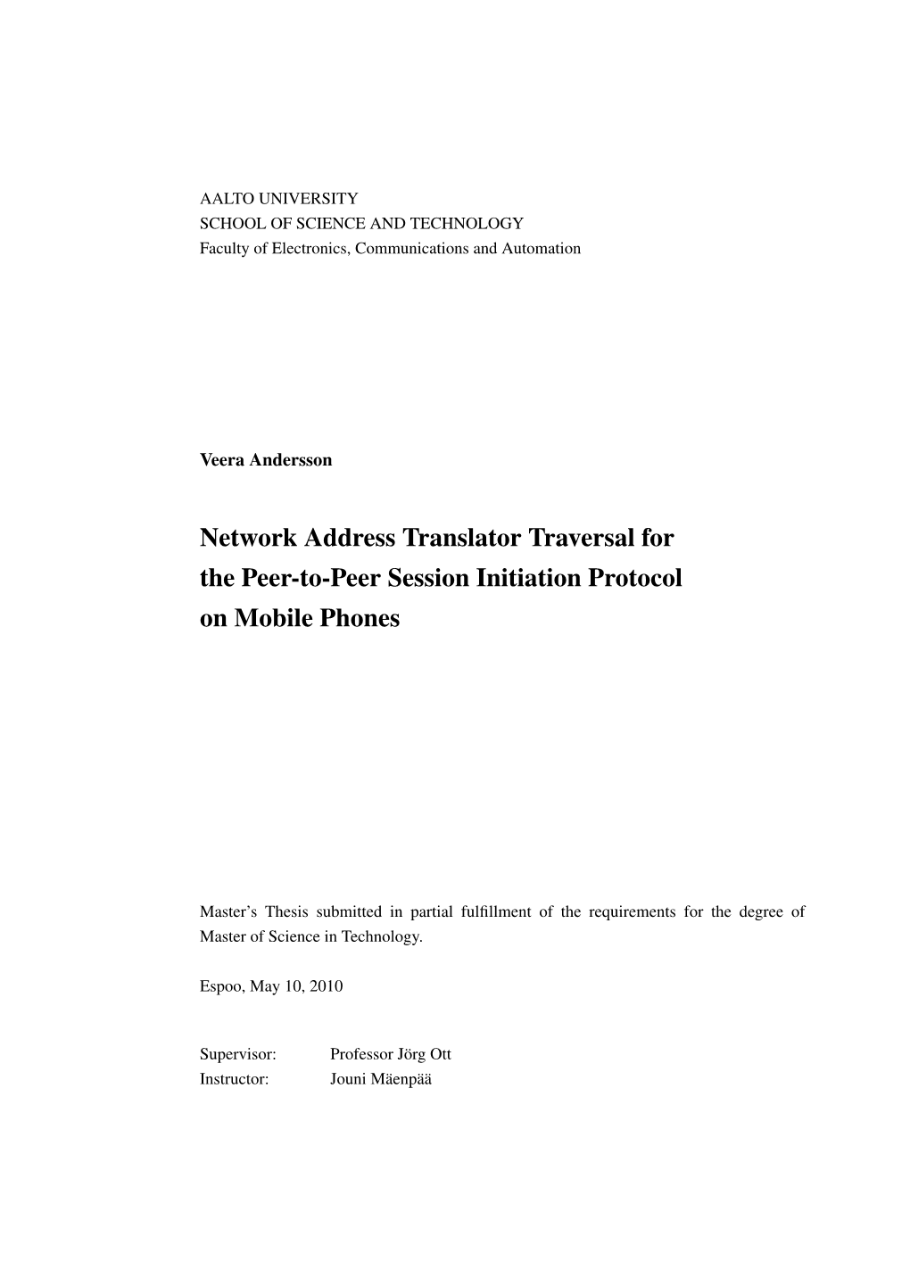 Network Address Translator Traversal for the Peer-To-Peer Session Initiation Protocol on Mobile Phones