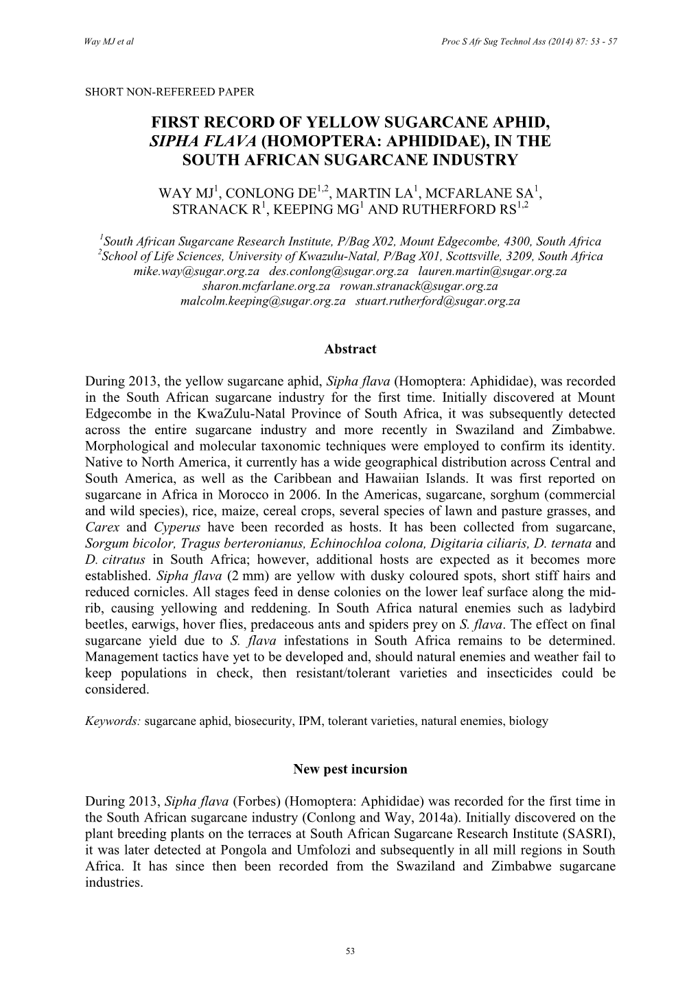 First Record of Yellow Sugarcane Aphid, Sipha Flava (Homoptera: Aphididae), in the South African Sugarcane Industry