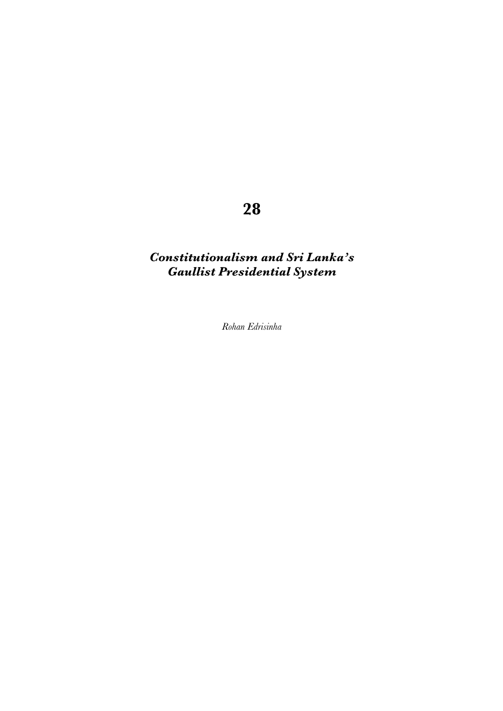 Constitutionalism and Sri Lanka's Gaullist Presidential System