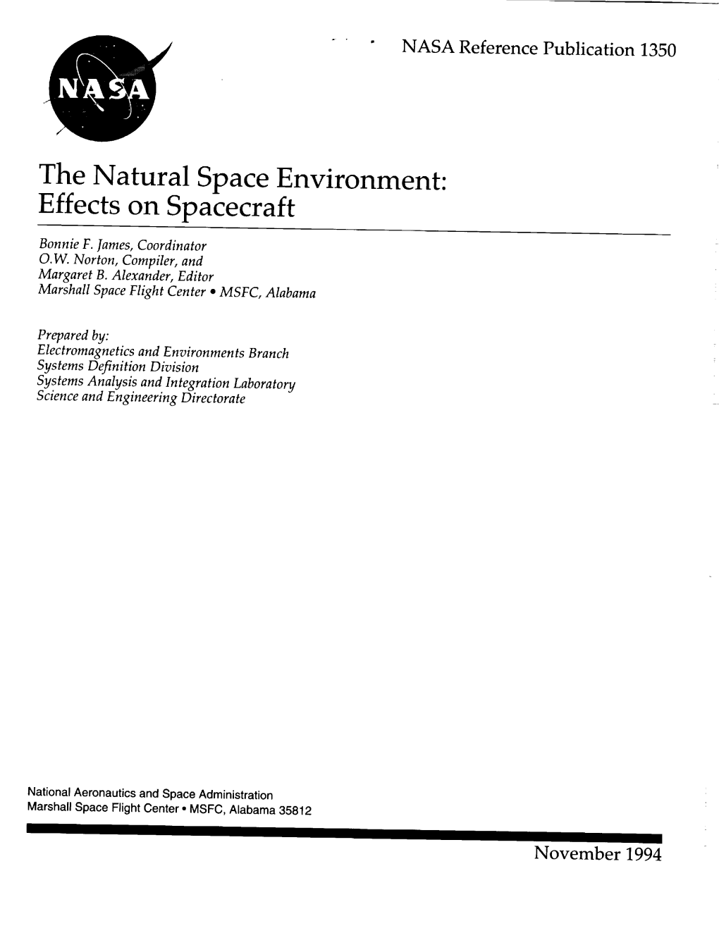 The Natural Space Environment: Effects on Spacecraft