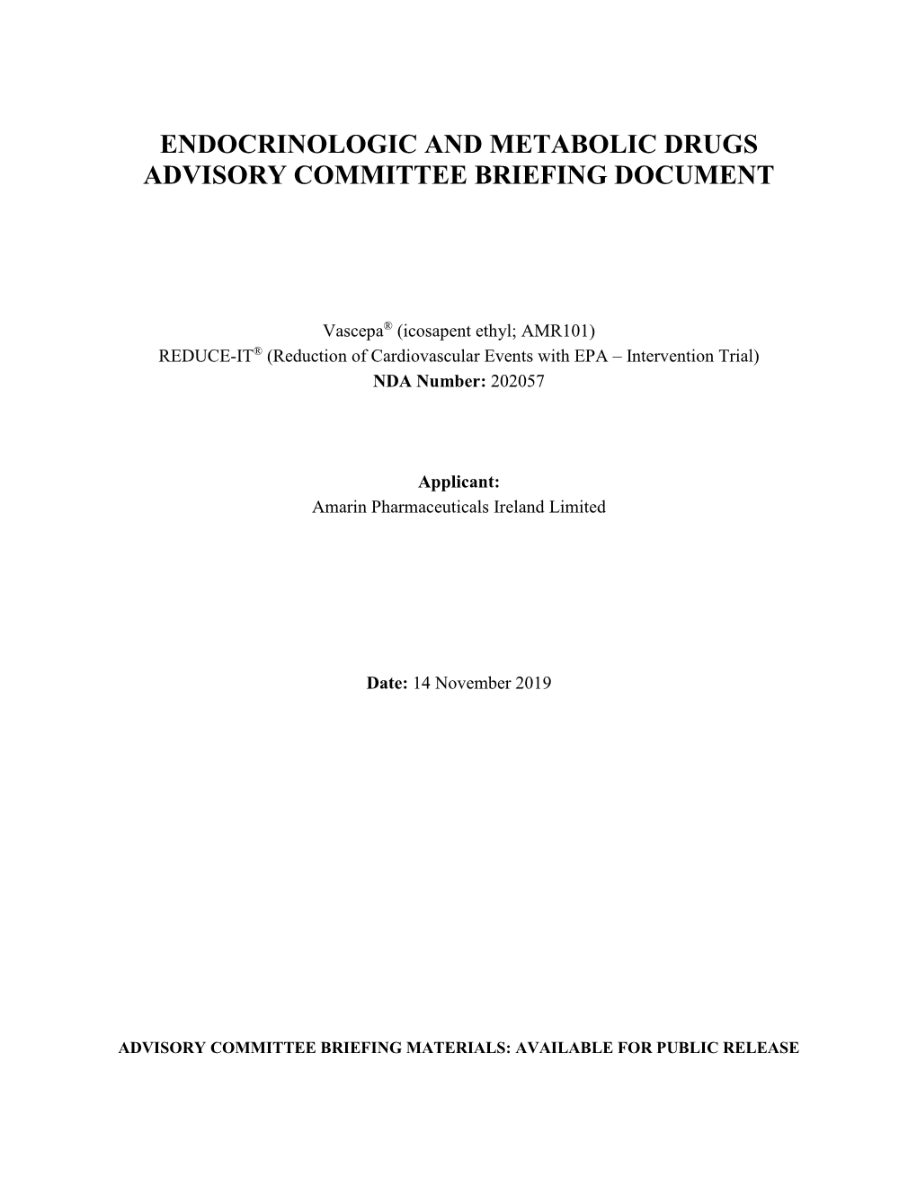 Endocrinologic and Metabolic Drugs Advisory Committee Briefing Document