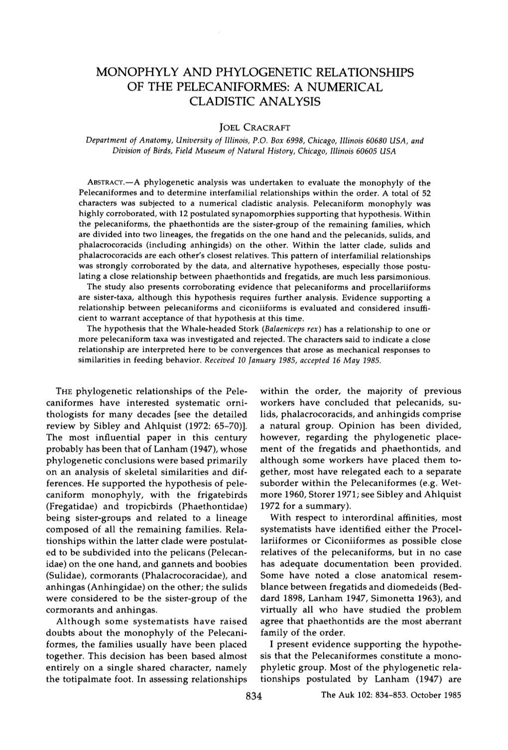 Monophyly and Phylogenetic Relationships of the Pelecaniformes: a Numerical Cladistic Analysis