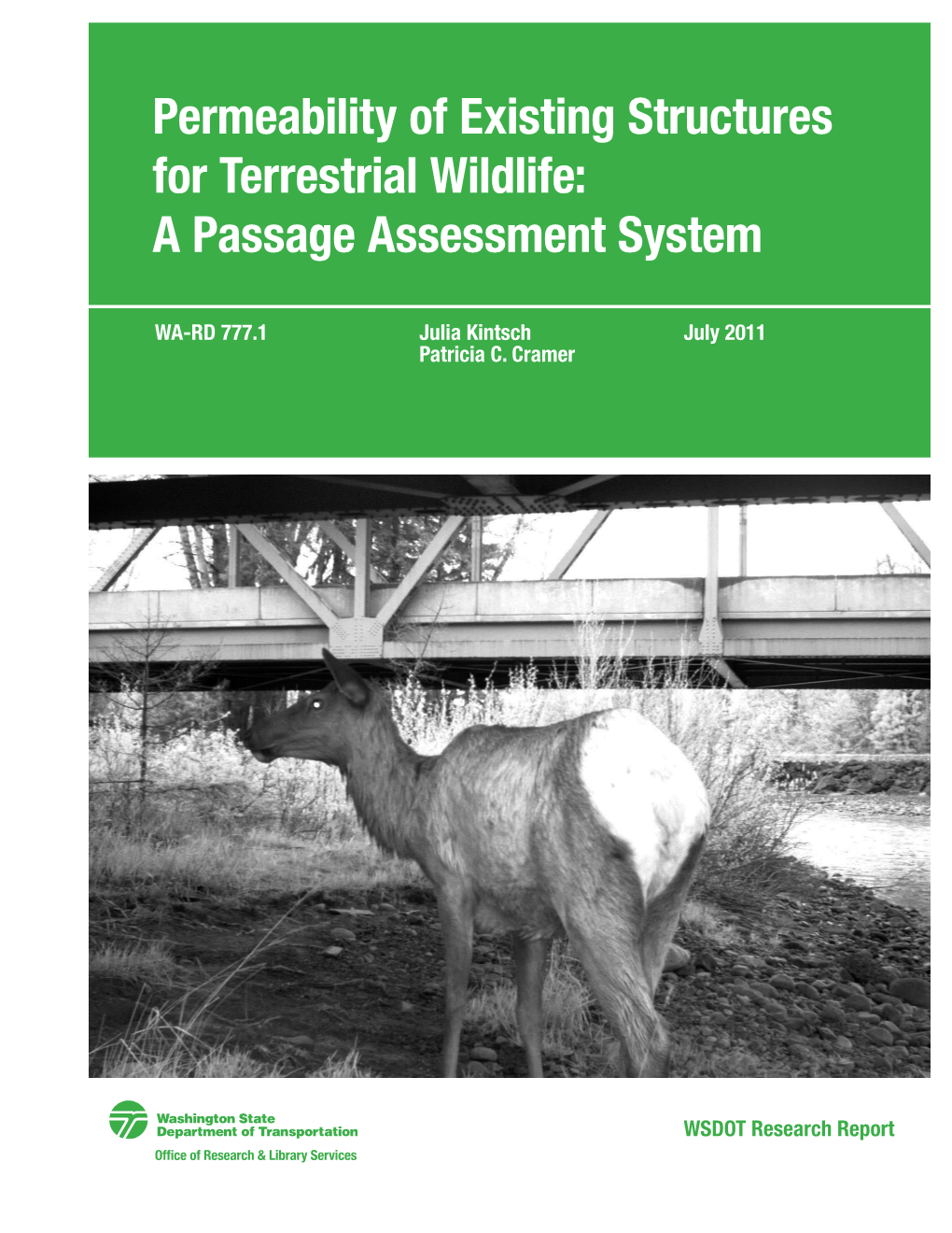 Permeability of Existing Structures for Terrestrial Wildlife: a Passage Assessment System