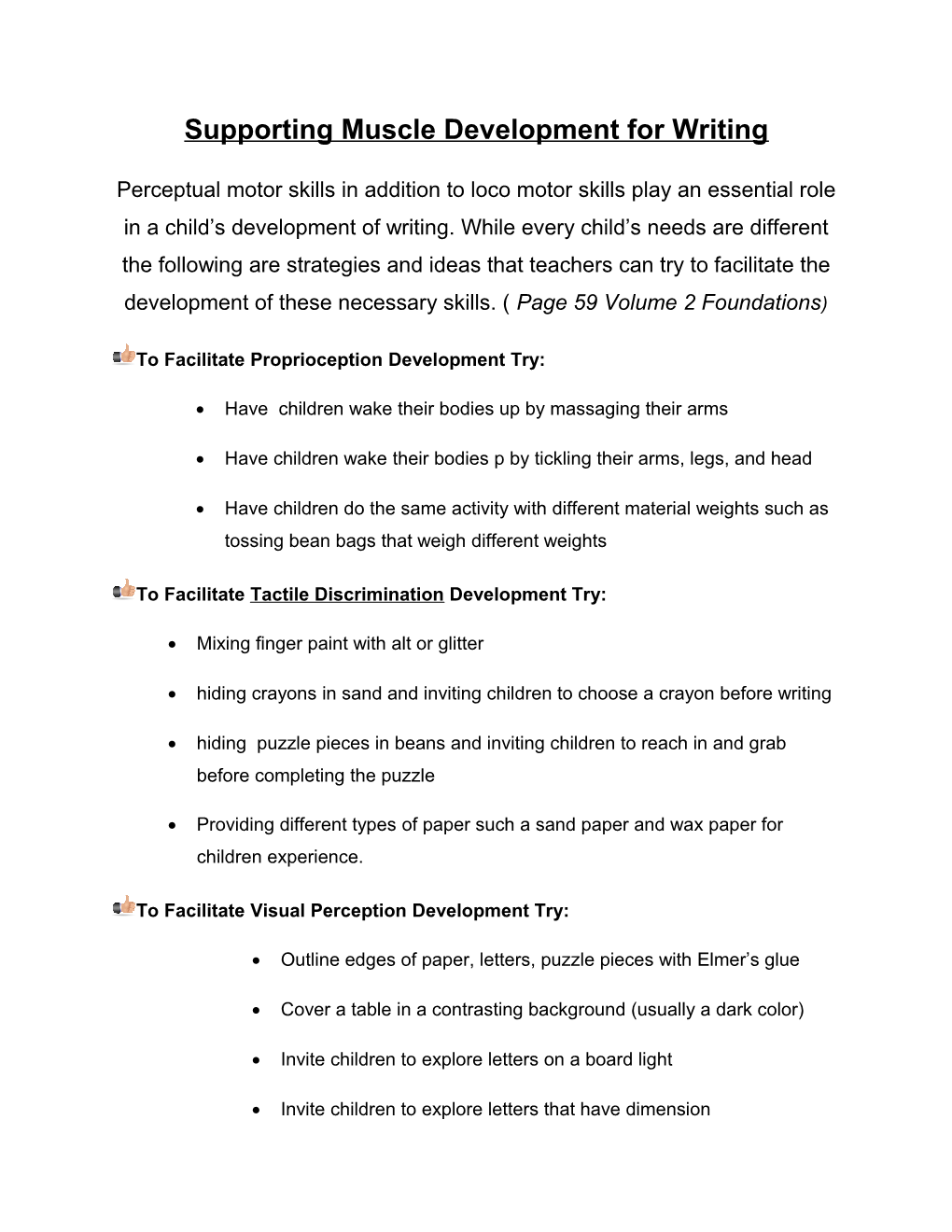 Supporting Muscle Development for Writing