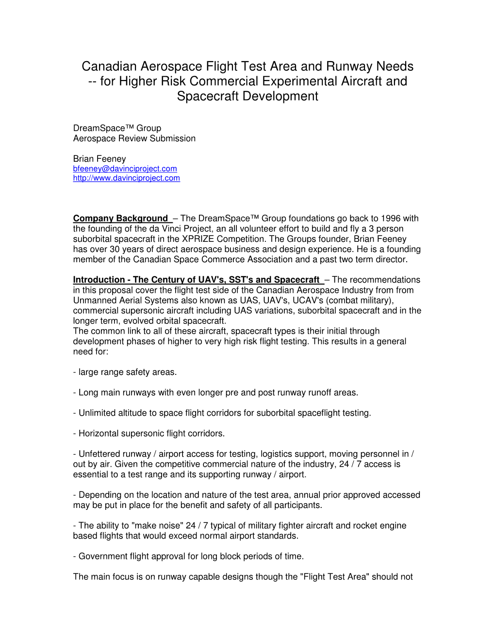 Canadian Aerospace Flight Test Area and Runway Needs -- for Higher Risk Commercial Experimental Aircraft and Spacecraft Development