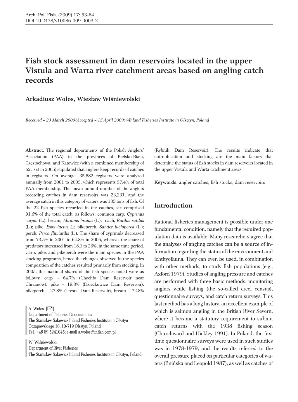 Fish Stock Assessment in Dam Reservoirs Located in the Upper Vistula and Warta River Catchment Areas Based on Angling Catch Records