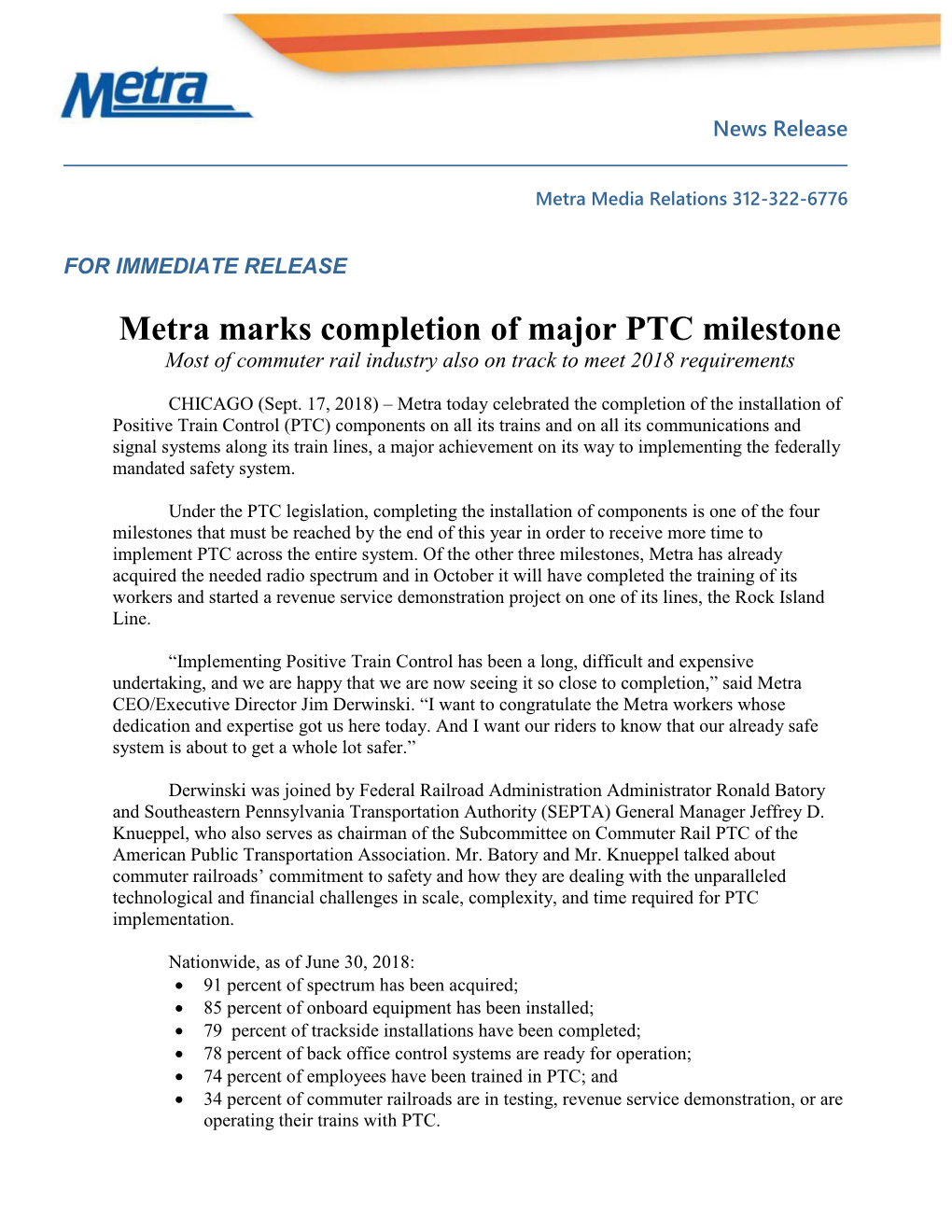 Metra Marks Completion of Major PTC Milestone Most of Commuter Rail Industry Also on Track to Meet 2018 Requirements