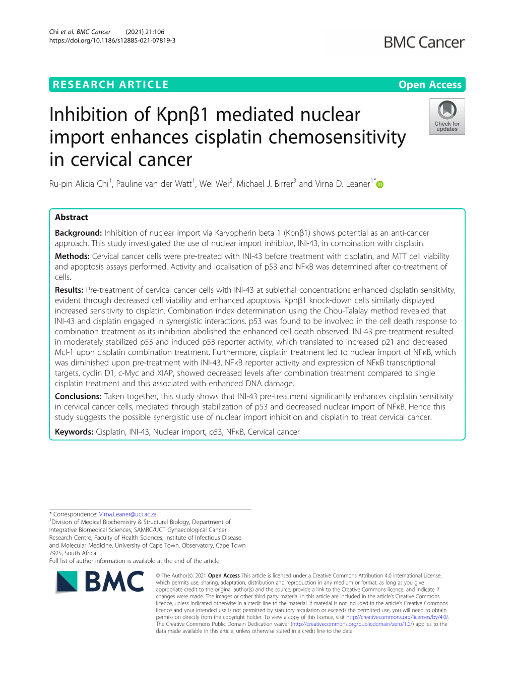 Inhibition of Kpnβ1 Mediated Nuclear Import Enhances Cisplatin Chemosensitivity in Cervical Cancer Ru-Pin Alicia Chi1, Pauline Van Der Watt1, Wei Wei2, Michael J