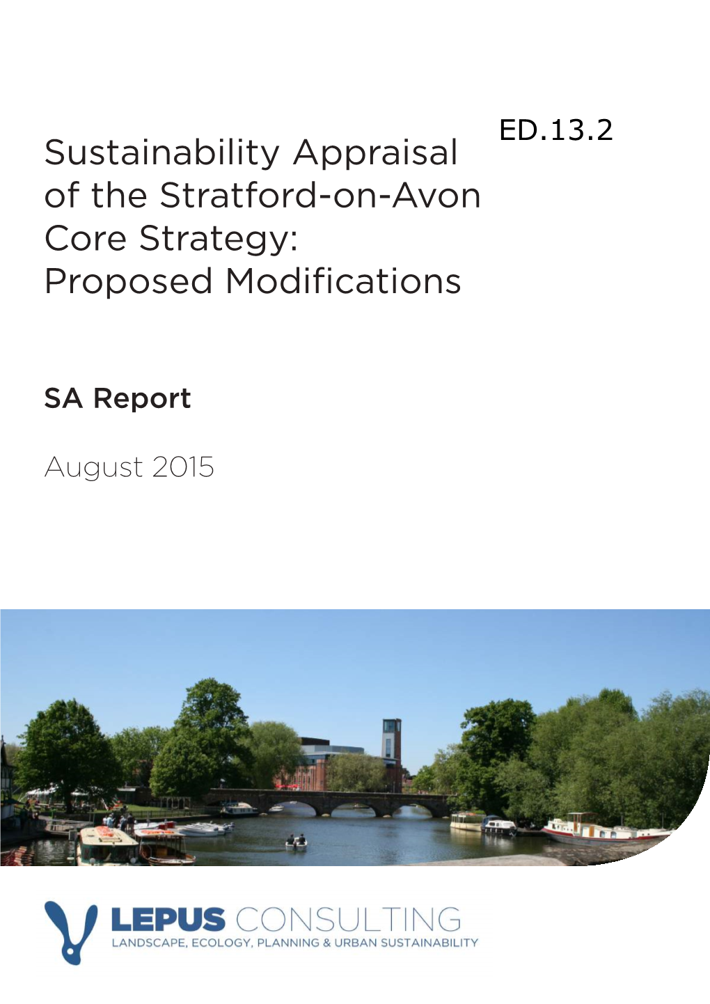 Sustainability Appraisal of the Stratford-On-Avon Core Strategy: Proposed Modiﬁcations