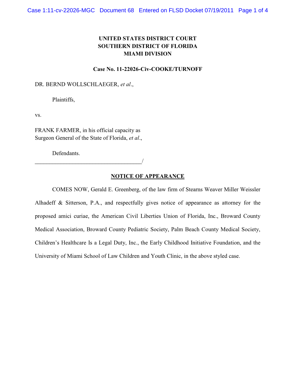 Case 1:11-Cv-22026-MGC Document 68 Entered on FLSD Docket 07/19/2011 Page 1 of 4