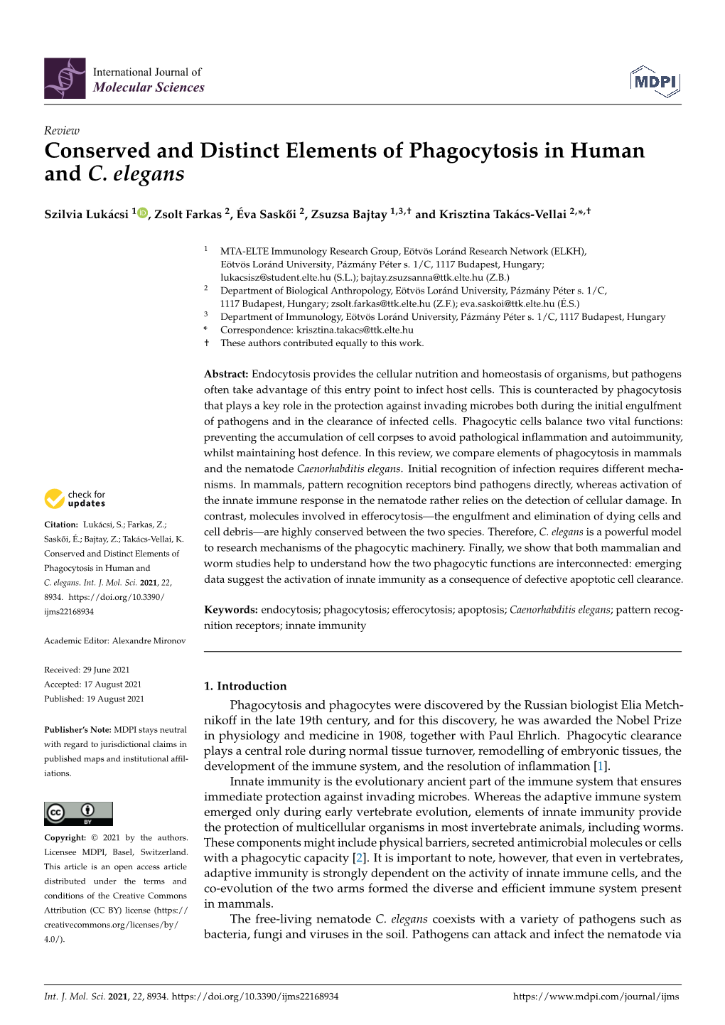 Conserved and Distinct Elements of Phagocytosis in Human and C. Elegans