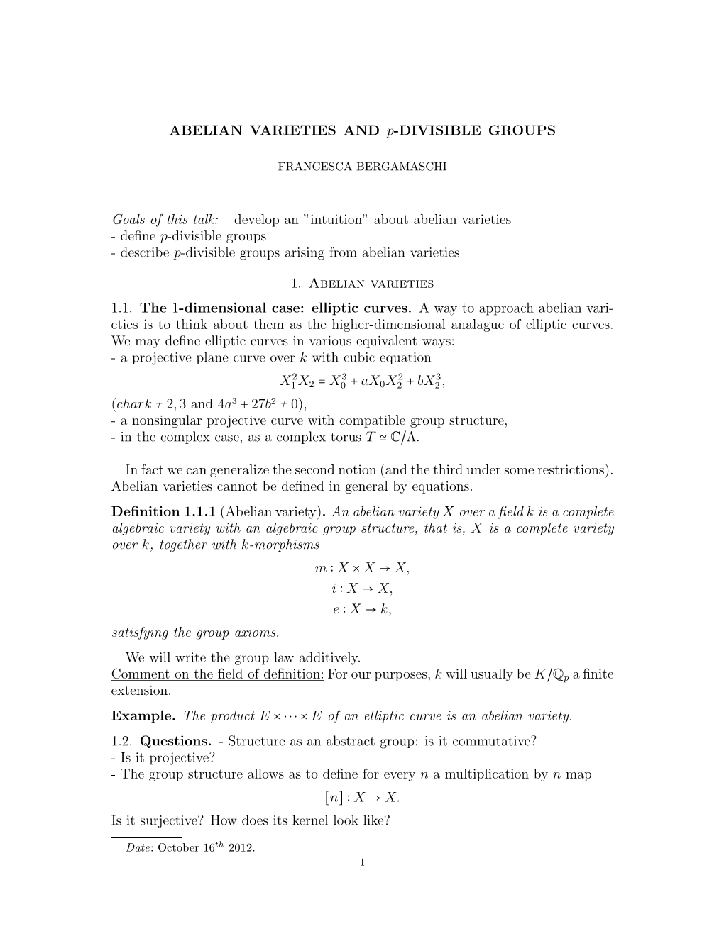 ABELIAN VARIETIES and P-DIVISIBLE GROUPS