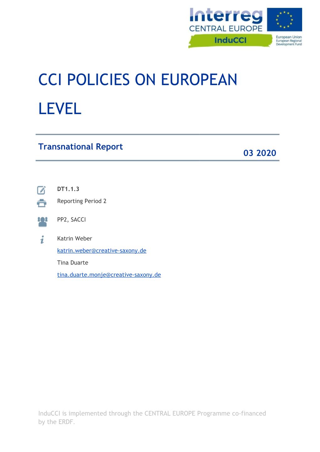 Cci Policies on European Level