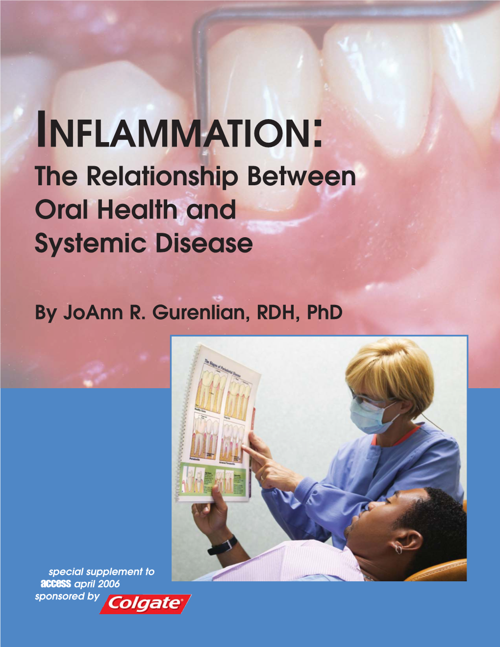 Inflammation: Relationship Between Oral Health and Systemic Disease