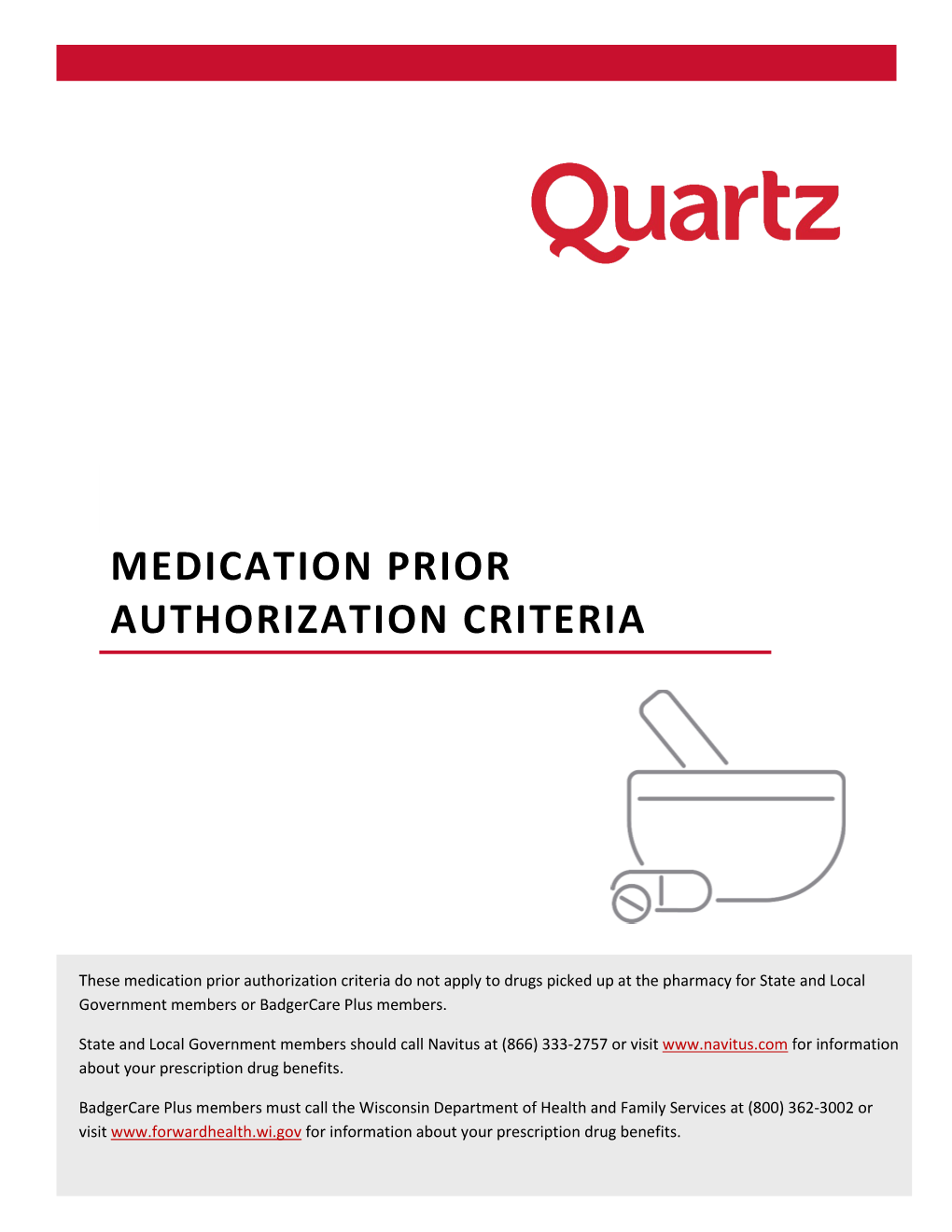 Medication Prior Authorization Criteria