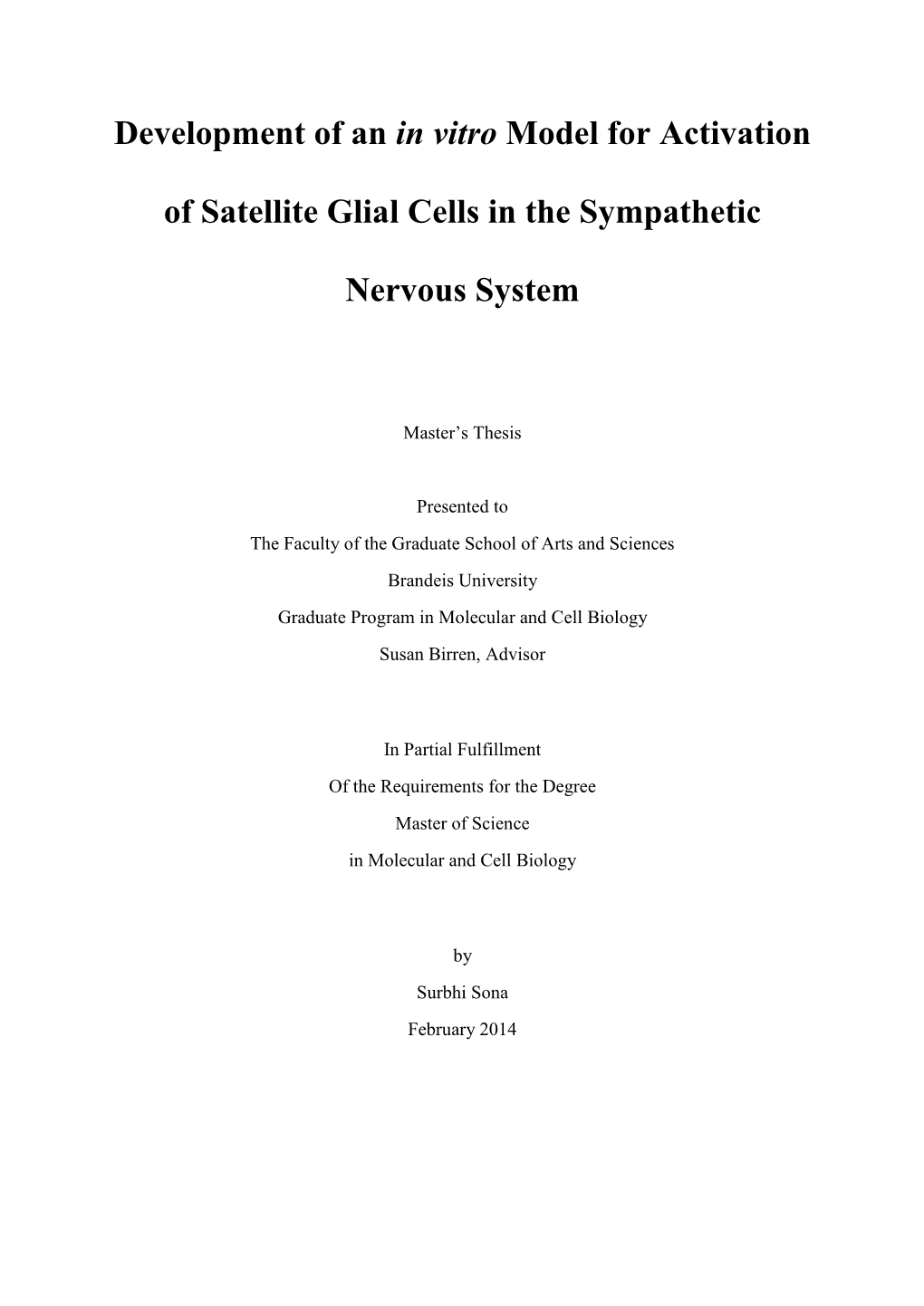 Development of an in Vitro Model for Activation of Satellite Glial Cells in The