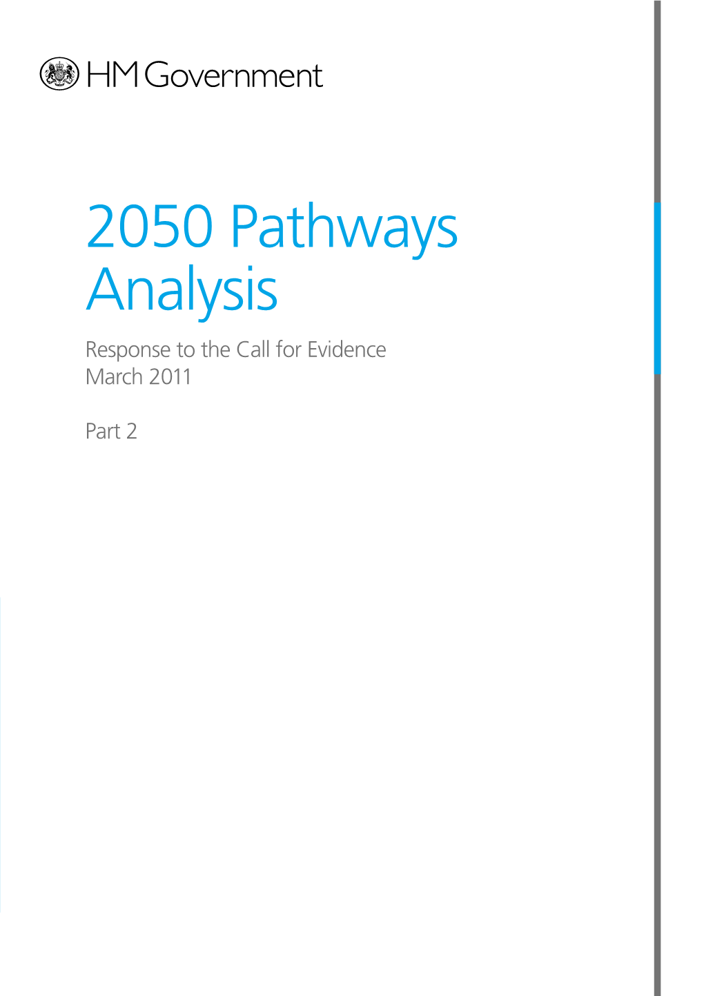 2050 Pathways Analysis Response to the Call for Evidence March 2011