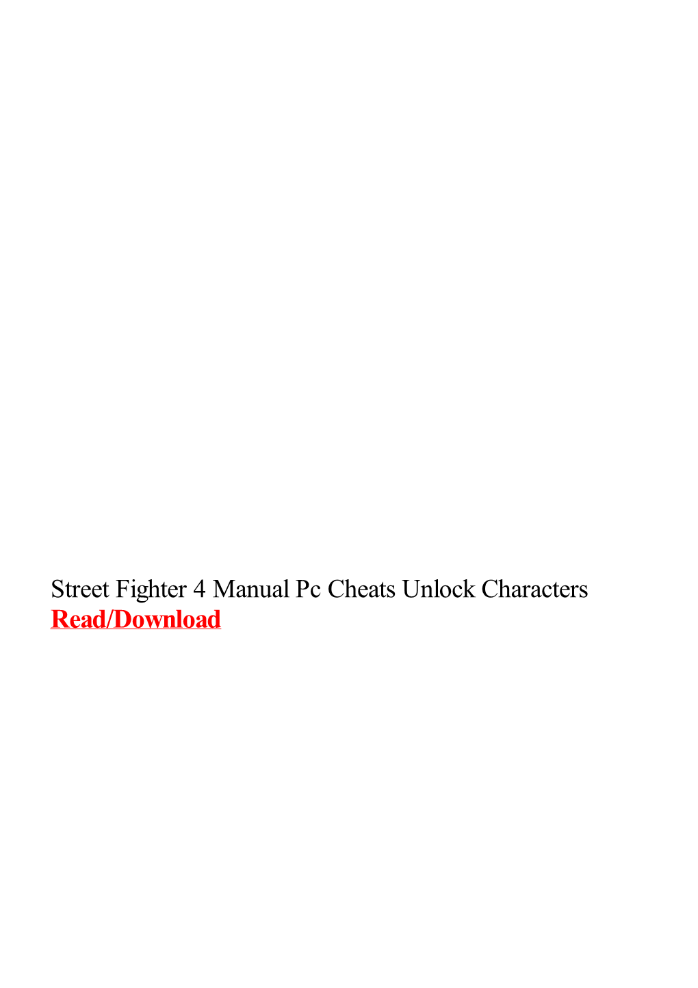 Street Fighter 4 Manual Pc Cheats Unlock Characters