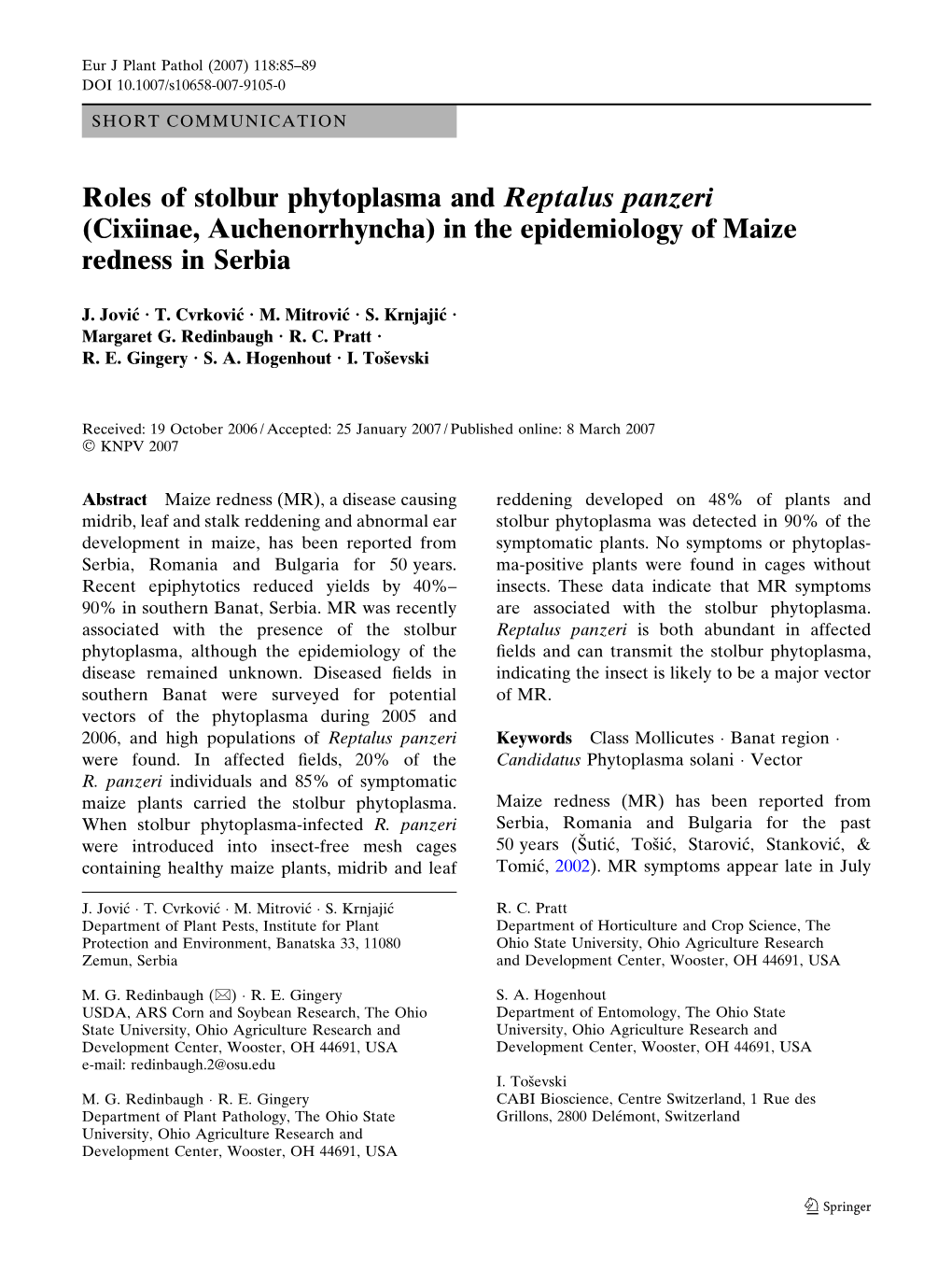 Roles of Stolbur Phytoplasma and Reptalus Panzeri (Cixiinae, Auchenorrhyncha) in the Epidemiology of Maize Redness in Serbia