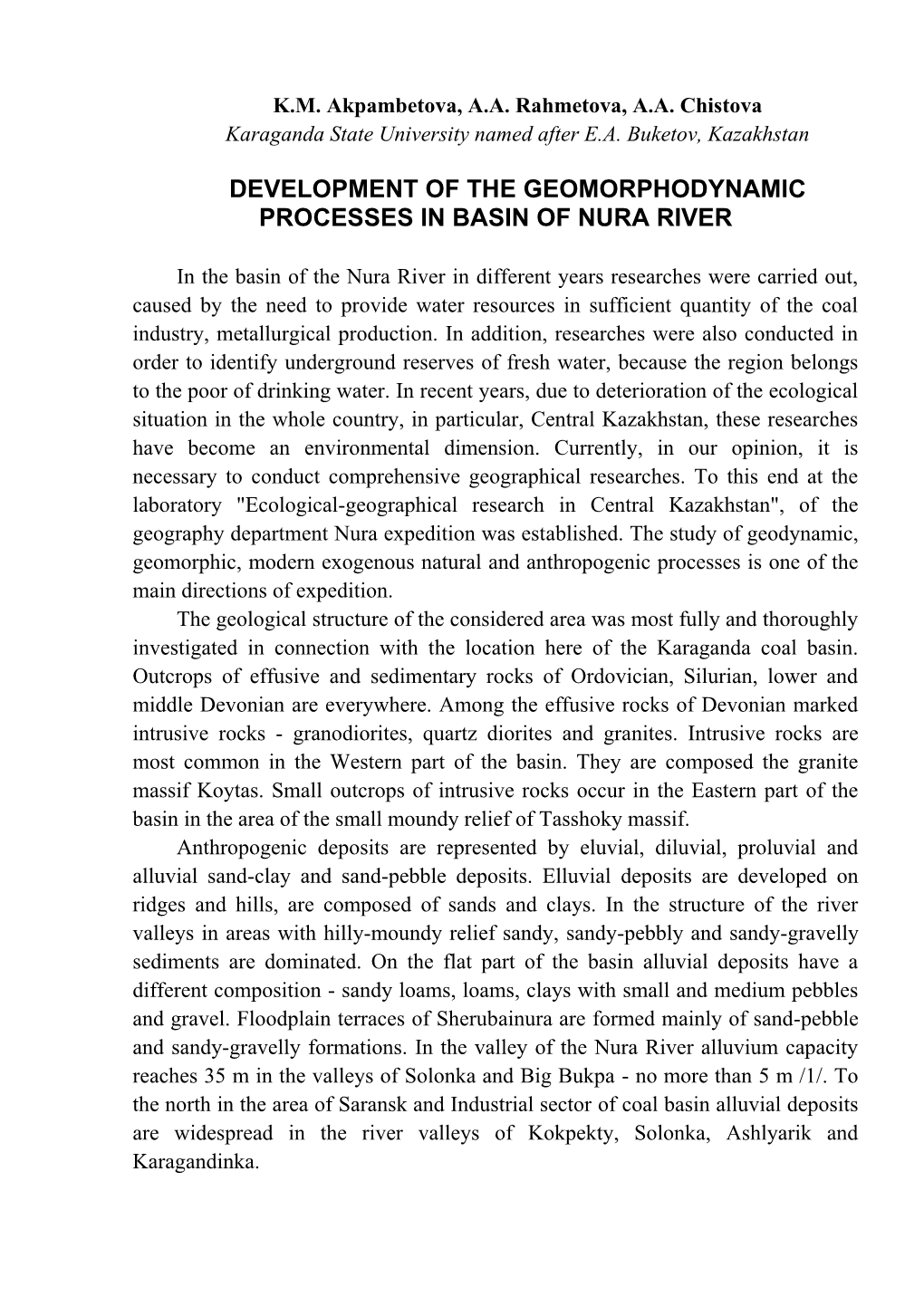 Development of the Geomorphodynamic Processes in Basin of Nura River