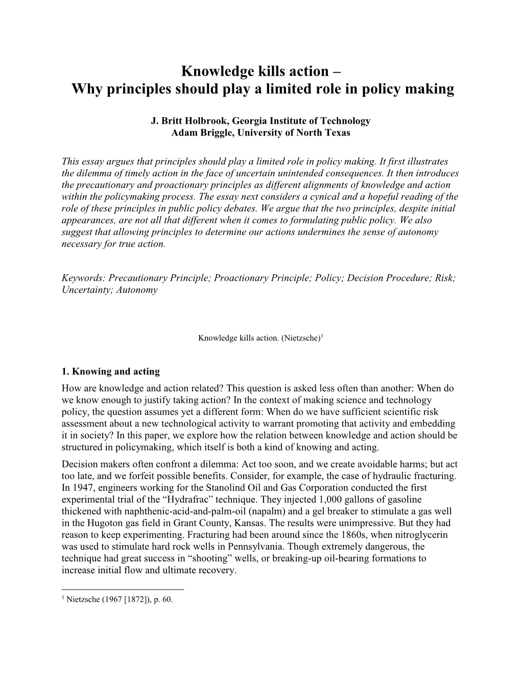 Why Principles Should Play a Limited Role in Policy Making