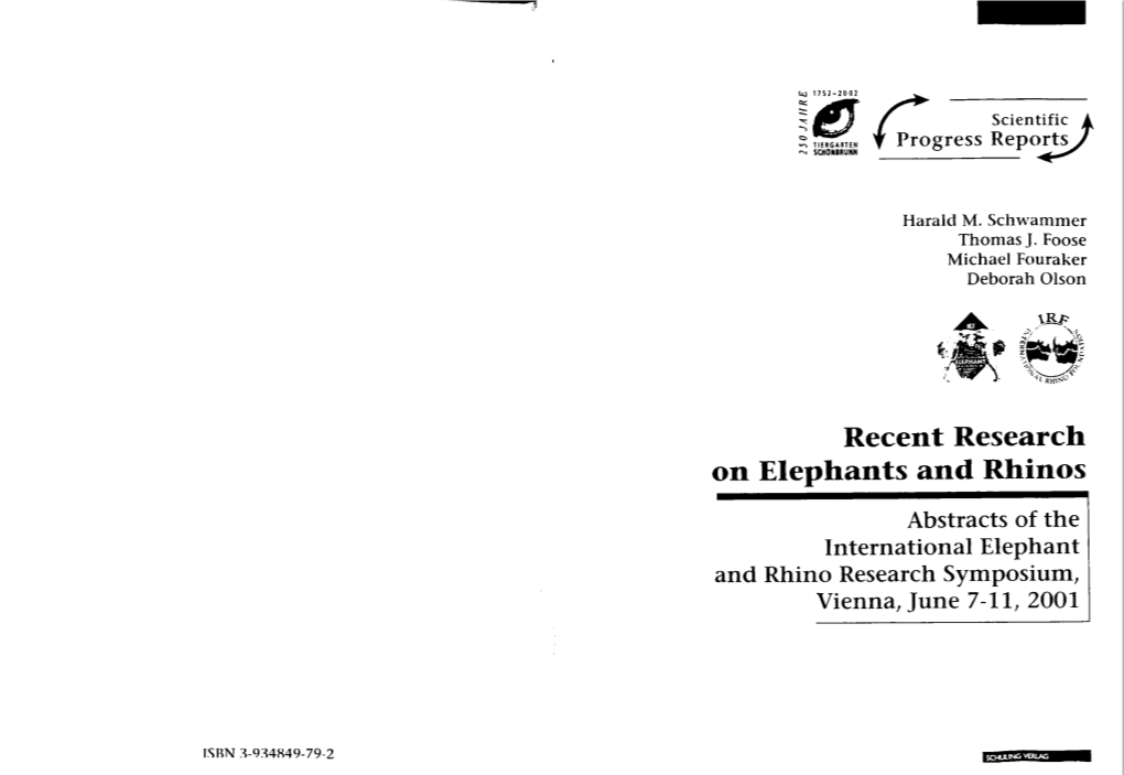 Recent Research on E L E P H a N T S and Rhinos
