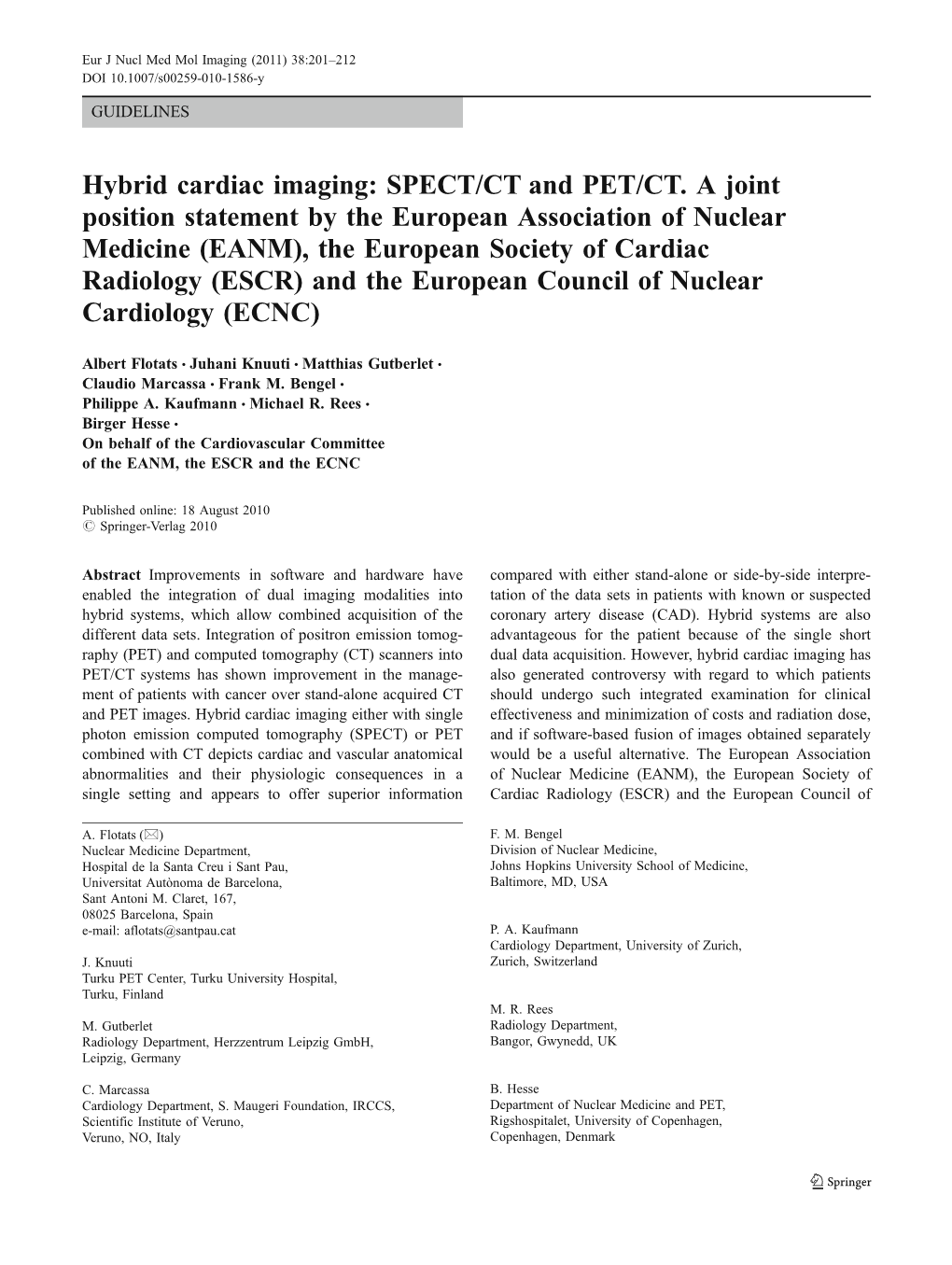 Hybrid Cardiac Imaging: SPECT/CT and PET/CT. a Joint