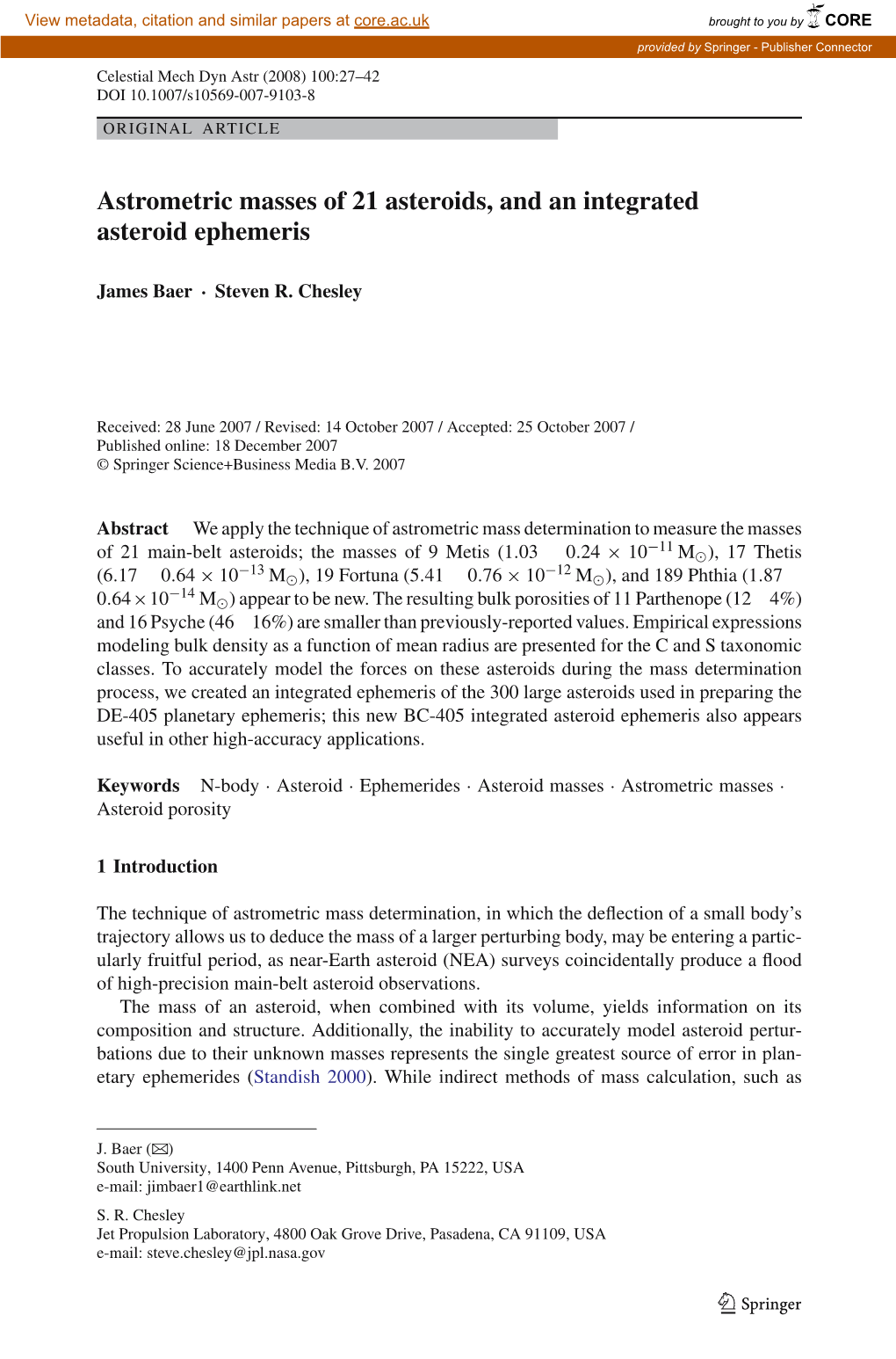 Astrometric Masses of 21 Asteroids, and an Integrated Asteroid Ephemeris